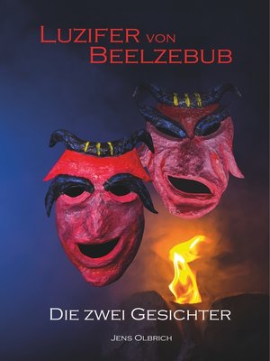 cover image of Luzifer von Beelzebub--Die zwei Gesichter